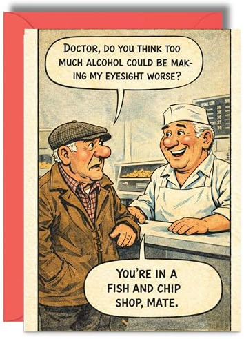 Funny Birthday Card Vintage British Humour Fish and Chip Joke Card For Dad Grandad Friend Pub Banter JBS156