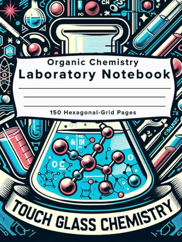 Organic Chemistry Laboratory Notebook: Hardcover
