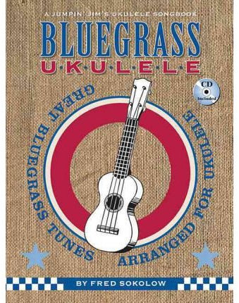 [(Fred Sokolow: Bluegrass Ukulele)] [ Other Fred Sokolow ] [July, 2010]