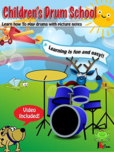 Children’s Drum School: Learn how to play drums with picture notes (English Edition)