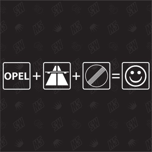 speedwerk-motorwear Auto + Autobahn + Frei = Smiley - Sticker kompatibel mit Opel