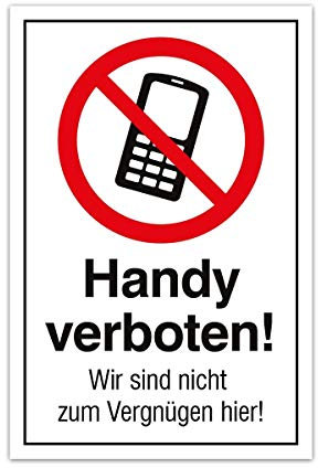 Aluverbund Hinweis Schild 30x20cm Wetterfest Kratzfest Rostfrei UV beständig - Handy verboten