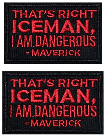 Heiorpai 2 x Aufnäher That's Right Iceman, I am Dangerous Maverick, bestickt, dekorativer Klettverschluss