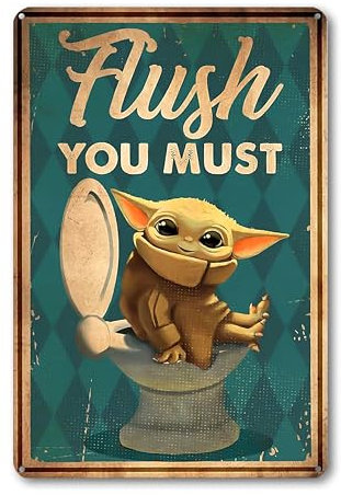 DIMARONGTON Flush You Must Funny Bathroom Decor – 8x12 Tin Bathroom Wall Decor – Funny Bathroom Quotes Sign - Flush The Toilet Sign Bathroom Signs Decor Funny