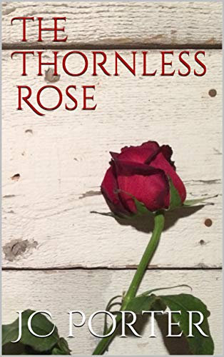 The Thornless Rose (English Edition)