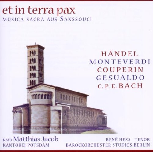Et in Terra Pax-Musica Sacra aus Sanssouci