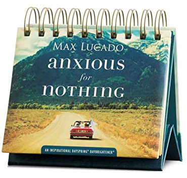DaySpring - Max Lucado - Anxious for Nothing - an inspirational DaySpring DayBrightener - Ewiger Kalender (10174)