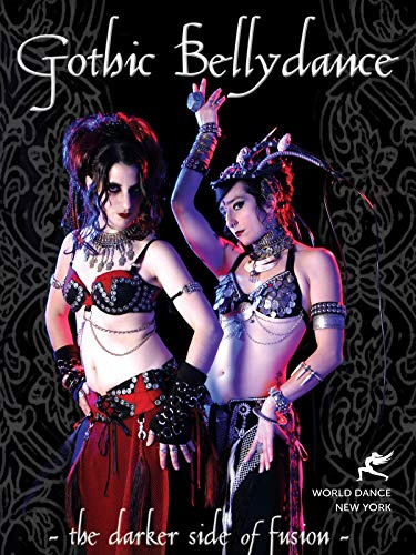 Gothic Belly Dance - All-Star Dance Concert
