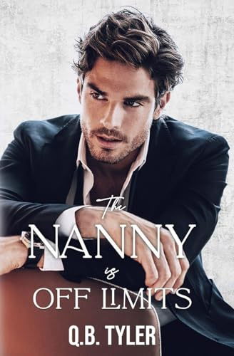 The Nanny is Off Limits (The Off Limits Duet)