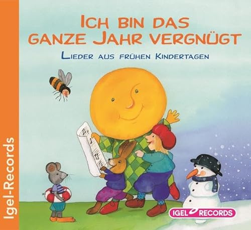 Ich Bin das Ganze Jahr Vergnüg