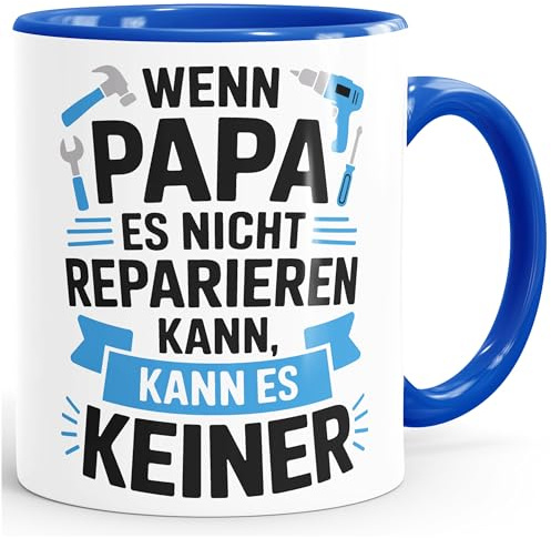 MoonWorks® Tasse Wenn Papa es nicht reparieren kann Spruch Lustig Geschenke für Väter Handwerker Weiss-innen-royal standard