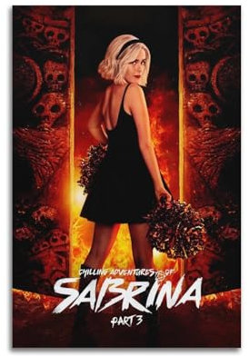 CHNT Poster Chilling Adventures of Sabrina auf Leinwand, Gemälde, Wohnzimmer, Schlafzimmer, Heimdekoration, Büro, Wandposter, Fitnessstudio, Kunstmalerei, 30 x 45 cm