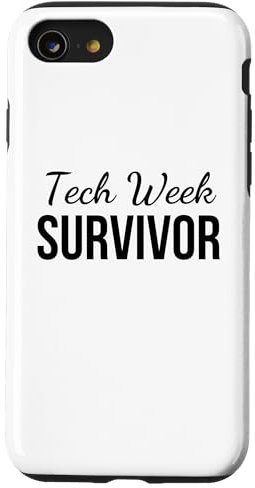 iPhone SE (2020) / 7 / 8 Tech week survivor funny tech Week Theatre humor Case