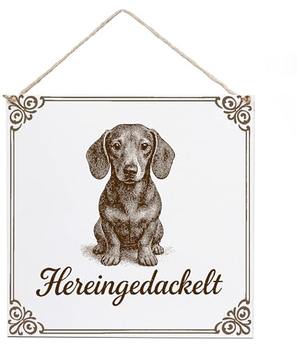 Dackel Schild Hereingedackelt – HDF graviert 15x15 cm – Hundeschild Eingang – Geschenk Dackel Liebhaber