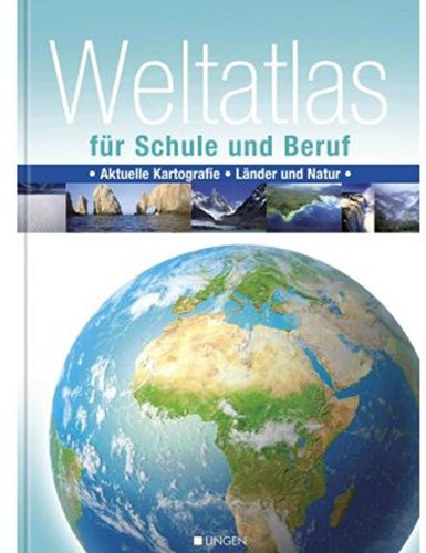 Weltatlas für Schule und Beruf