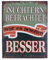 Nostalgie Retro Blechschilder | NÜCHTERN BETRACHTET war es besoffen Besser | Shabby Chic, Antik Metallschild für inner & draußen 20 x 25 cm