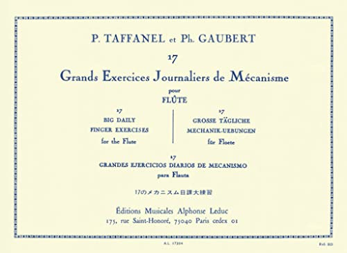Paul taffanel & philippe gaubert 17 grands exercices journaliers de mecanisme - flute traversiere