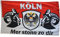 Flaggenfritze Fahne/Flagge Köln Mer stonn zu dir + gratis Sticker