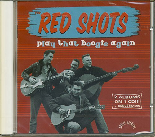 The Red Shots - Play That Boogie Again