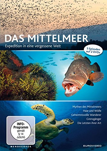 Das Mittelmeer - Expedition in eine vergessene Welt [2 DVDs]