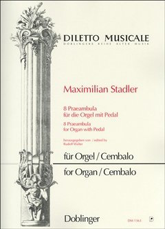8 PRAEAMBULA FUR DIE ORGEL MIT PEDAL ORGUE