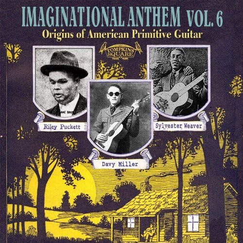 Imaginational Anthem Vol. 6 : Origins Of American Primitive Guitar[LP]