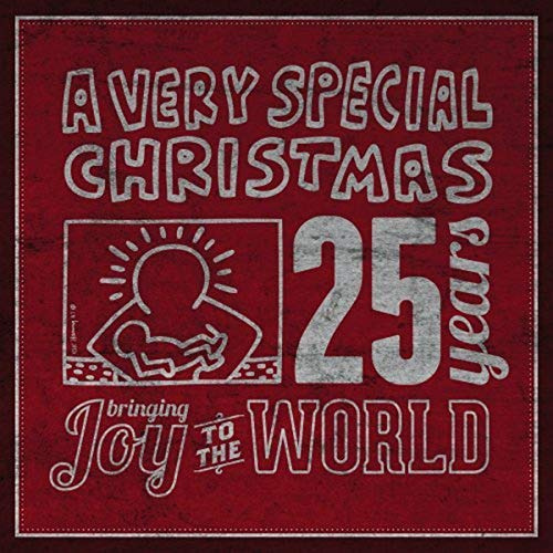 A Very Special Christmas - 25 Years - Bringing Joy to the World
