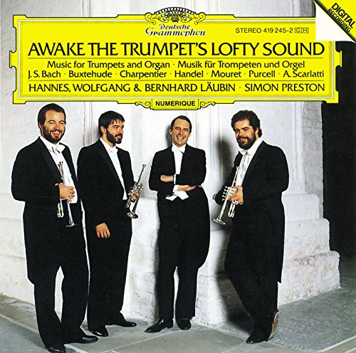 Awake the Trumpets Lofty Sound