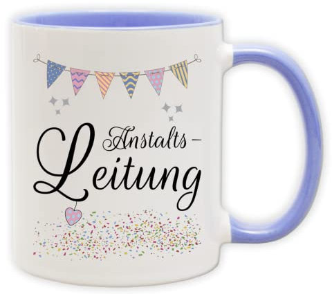Tasse - Party Becher mit Spruch - lustige Statements als Geschenk (Henkel&Innen_Blau, Anstalts-Leitung)