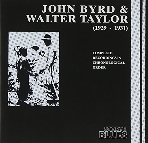 John Byrd & Walter Taylor, 1929-1931