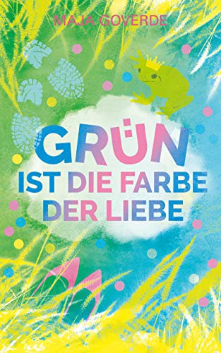 Grün ist die Farbe der Liebe