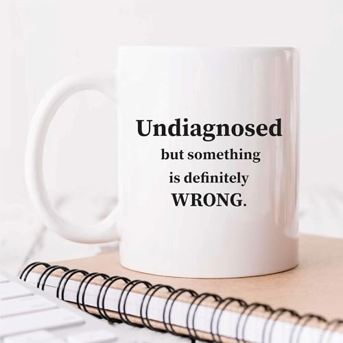 60 Second Makeover Limited Mug Undiagnosed Joke Ceramic Novelty Gift, Funny Cup for Friends Gift Unique Coffee Mug, Quirky Office Deco