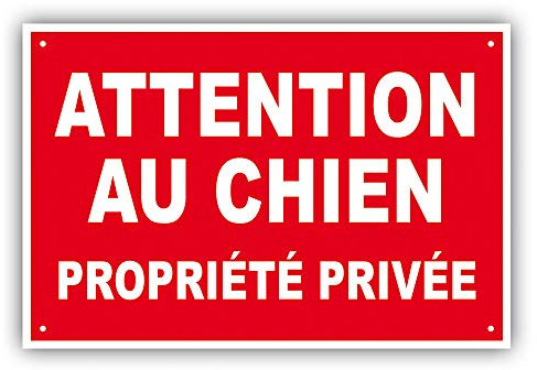 PANNEAU ATTENTION AU CHIEN - PROPRIETE PRIVEE - 300 x 200 mm en PVC + 4 trous pour fixation (PP3 300x200mm PVC)