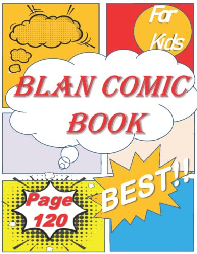 Blank Comic Book: blank comic book for kids 6-12,my first story writing book usborne,blank comic book for kids with variety of template,blank comic ... comics,blank comic book draw your own comics
