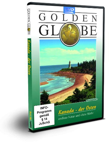 Kanada - Der Osten - Golden Globe