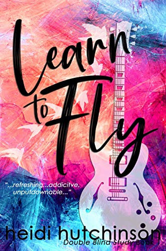 Learn To Fly (Double Blind Study Book 1) (English Edition)