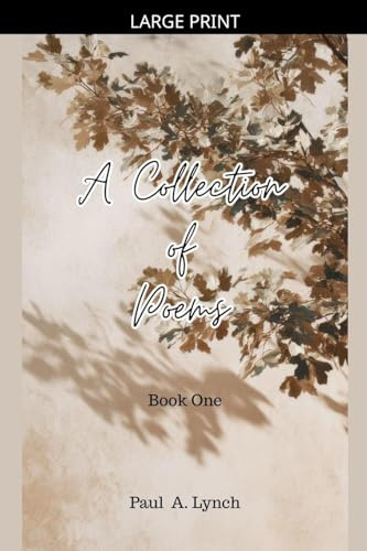 A Collection of Poems: Book One