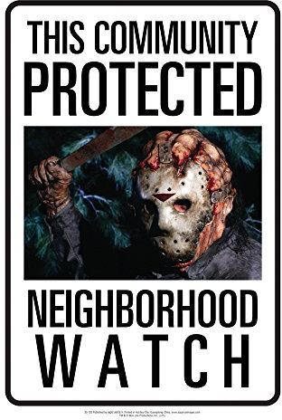 Aquarius Jason Neighborhood Watch Blechschild