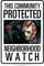 Aquarius Jason Neighborhood Watch Blechschild