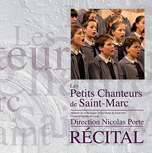 Les Petits Chanteurs de Saint-Marc/Recital