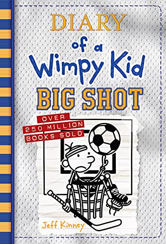 Big Shot (Diary of a Wimpy Kid #16) (English Edition)