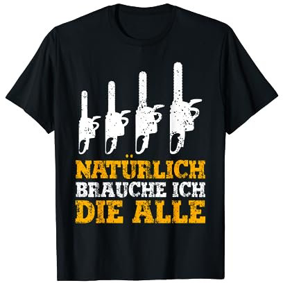 Kettensäge Motorsäge Holzfäller Geschenk Holz Machen T-Shirt