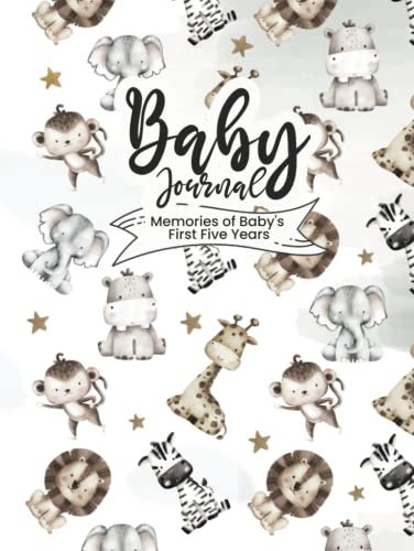 Baby Journal: Memories of Baby's First Five Years