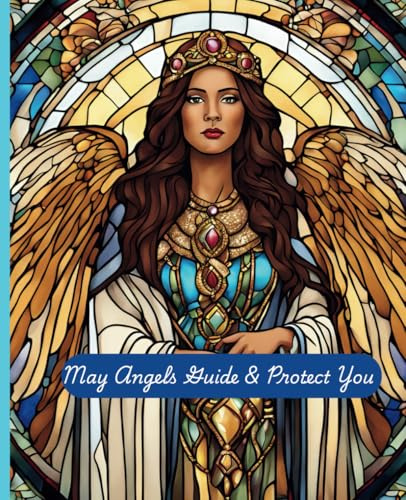 Angel Notebook - May Angels Guide & Protect You: 110 lined pages, 7.5 x 9.25