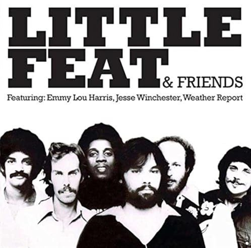 Little Feat & Friends