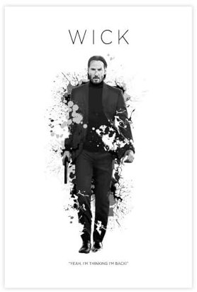 John Wick Reeves Filmposter 2 Leinwandposter Schlafzimmer Dekor Sport Landschaft Büro Zimmer Dekor Geschenk ungerahmt 30 x 45 cm