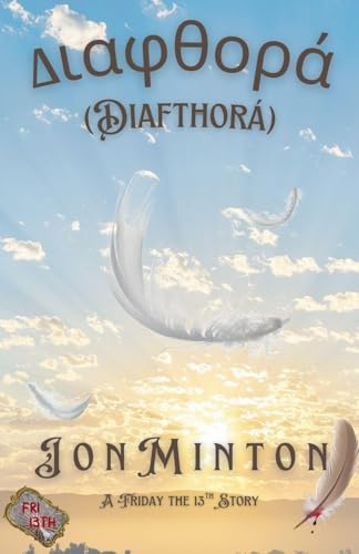 Diafthorá (A Friday the 13th Story, #8)