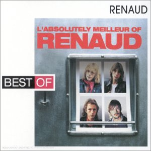 Absolutely Meilleur Of Renaud