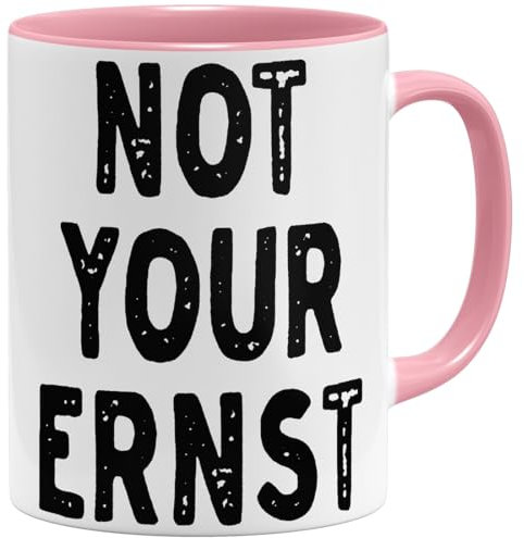 OM3® Not-Your-Ernst Kaffee-Tasse mit Spruch | Keramik Becher | 11oz 325ml | Fun Lustig Denglisch Nicht Dein Ernst | Rosa