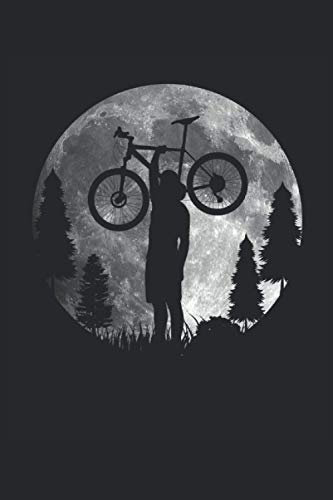 Biker Fahrrad Mond Licht Rennrad Silhouette Bike MTB Natur Wald: NOTIZBUCH - Lustiges Radfahrer Mond Fahrrad Geschenk, Geschenkidee - A5 (6x9) - 120 ... Planer, Geburtstag, Lustig, Mountainbike